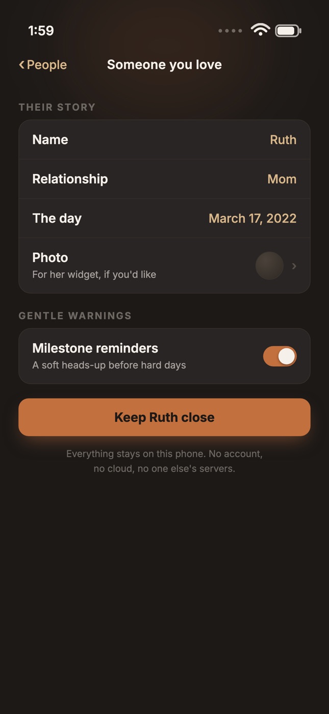 Add someone you love — private, on device